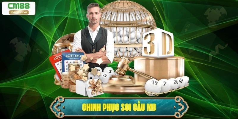 Soi Cầu MB – Bí Quyết Chinh Phục Lô Đề Miền Bắc Chuẩn Xác